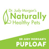 All Provide Dr. Judy's Puploaf