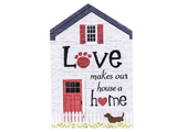 Large Rustic House Sign - Love Makes Our House a Home