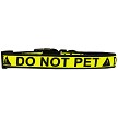 Mirage Do Not Pet Caution Tape Collars & Leashes
